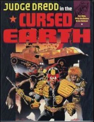 Judge Dredd: The Collected Cursed Earth Cover Image 1