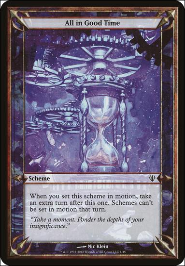 Magic the Gathering: Archenemy (Scheme Subset) card 1 All in Good Time