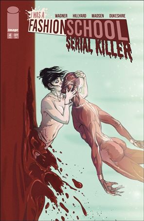 I Was a Fashion School Serial Killer issue 4-C Doug Dabbs 1:10 Cover