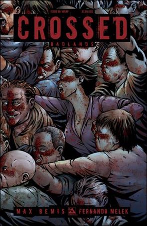 Crossed: Badlands issue 90-B Wraparound Cover