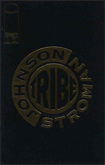 Tribe (1993) issue 1 Black Cover