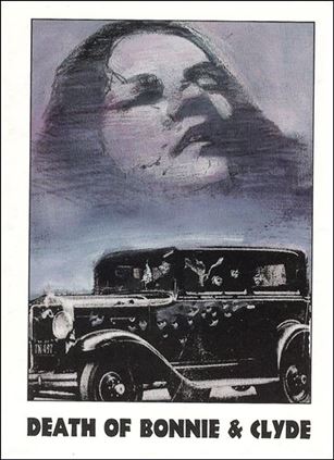 True Crime (Base Set) card 34 Death Of Bonnie & Clyde