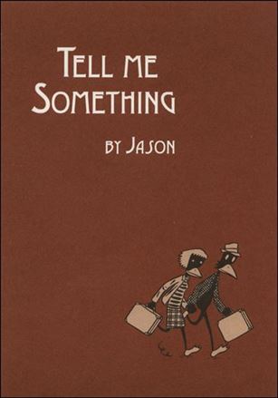 Tell Me Something Cover Image 1