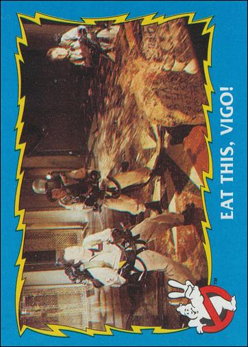 Ghostbusters II (Base Set) card 77 Eat This, Vigo!