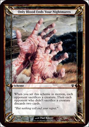Magic the Gathering: Archenemy (Scheme Subset) card 34 Only Blood Ends Your Nightmares