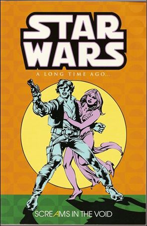 Star Wars: A Long Time Ago... issue 4 Screams in the Void