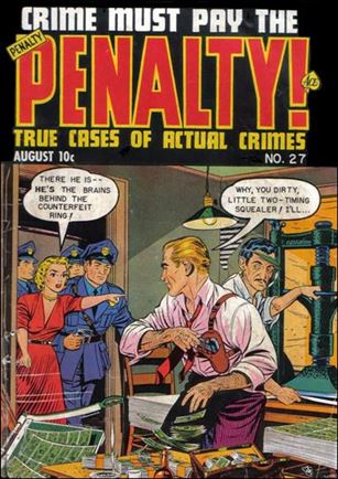 Crime Must Pay the Penalty issue 27