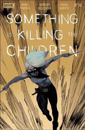 Something is Killing the Children issue 38 Werther Dell'Edera Cover