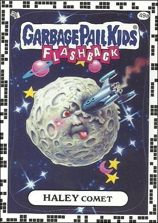 Garbage Pail Kids: Flashback Series 2 (White Border Base Set) card 49a Haley Comet
