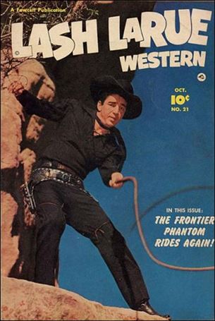 Lash LaRue Western issue 21