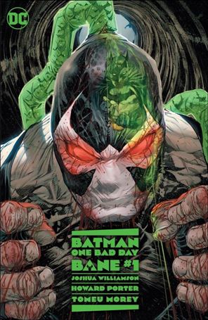Batman: One Bad Day - Bane issue 1 Howard Porter Cover