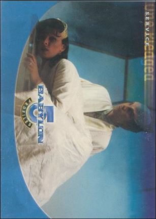 Babylon 5: Profiles (Base Set) card 25 One Pledged: Service