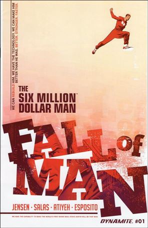 Six Million Dollar Man:  Fall of Man Cover Image 1