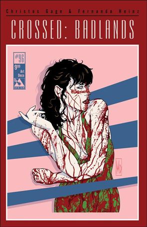 Crossed: Badlands issue 96-D Art Deco Cover