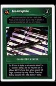 Star Wars: Premiere Unlimited (Base Set) card 155 Dark Jedi Lightsaber