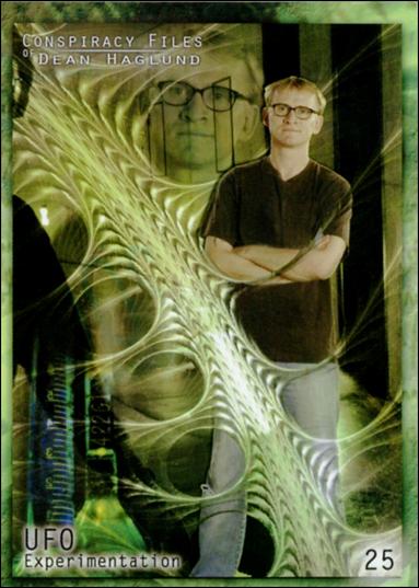 Conspiracy Files of Dean Haglund (Base Set) card 25 UFO Experimentation
