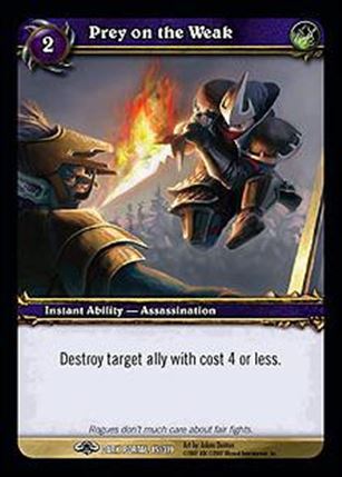World of Warcraft: Through the Dark Portal (Base Set) card 85 Prey on the Weak