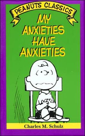 Peanuts Classics issue NN 6 My Anxieties Have Anxieties