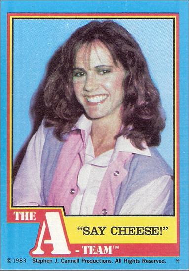 A-Team (Base Set) card 22 "Say Cheese!"