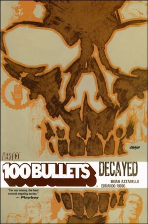 100 Bullets issue 10 Decayed