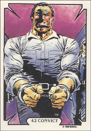 Mike Zeck (Base Set) card 42 Convict