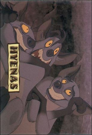Lion King: Series 1 (Base Set)  card 75 Hyenas (Character Card)