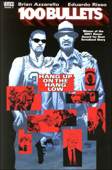 100 Bullets issue 3 Hang Up on the Hang Low