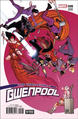 Unbelievable Gwenpool issue 8-B Pasqual Ferry Divided We Stand Cover