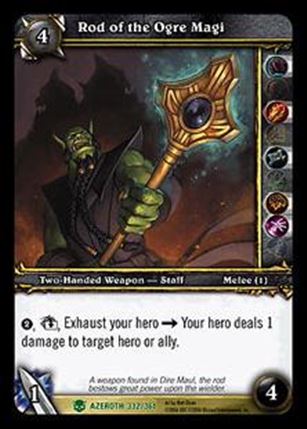 World of Warcraft: Heroes of Azeroth (Base Set) card 332 Rod of the Ogre Magi