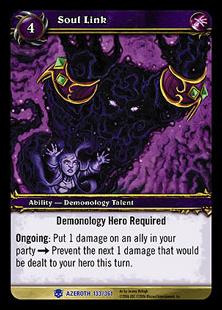 World of Warcraft: Heroes of Azeroth (Base Set) card 133 Soul Link
