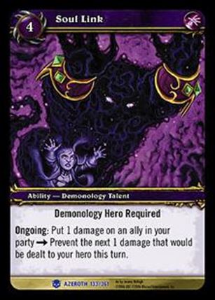 World of Warcraft: Heroes of Azeroth (Base Set) card 133 Soul Link