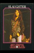 Mega Metal (Base Set) card 125 Mark Slaughter 3