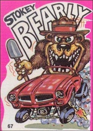 Fantastic Odd Rods: Series 1 (Base Set) card 67 Stokey Bear