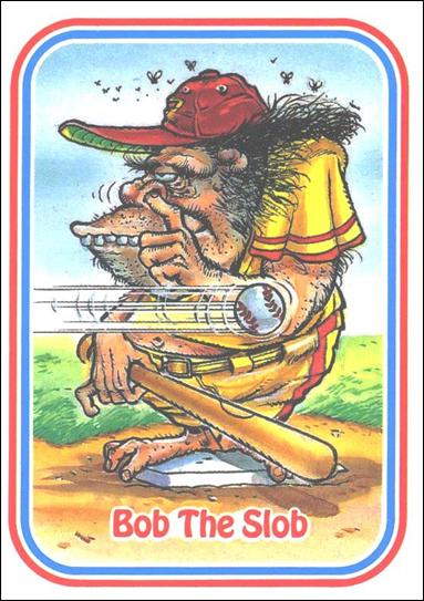 Awsome! All-Stars (Base Set) card 73 Bob The Slob