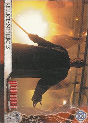 Complete Highlander (Base Set) card 79 Reluctant Heroes