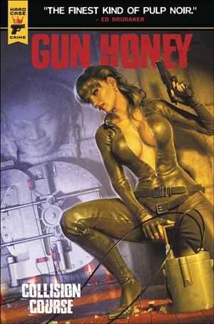 Gun Honey: Collision Course issue 3-B Alex Roland Cover