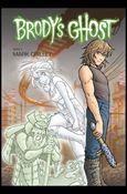 Brody's Ghost issue 2