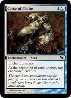 Magic the Gathering: Shadowmoor (Base Set) card 139 Curse of Chains