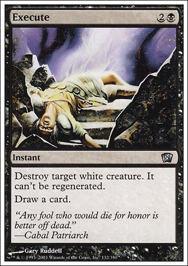 Magic the Gathering: 8th Edition (Base Set) card 132 Execute