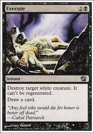 Magic the Gathering: 8th Edition (Base Set) card 132 Execute