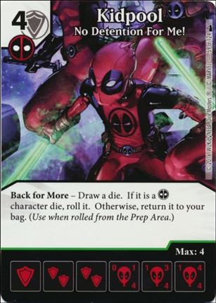 Marvel Dice Masters Deadpool card 59 Kidpool: No Detention for Me