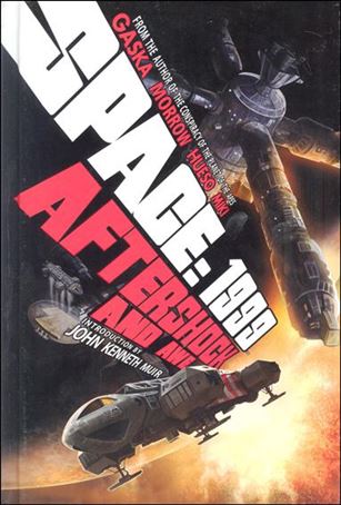 Space: 1999: Aftershock and Awe Cover Image 1