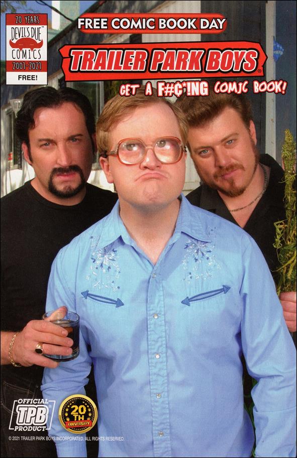 Trailer Park Boys: Get a F#¢*!ng Comic Book Free Comic Book Day Book issue nn