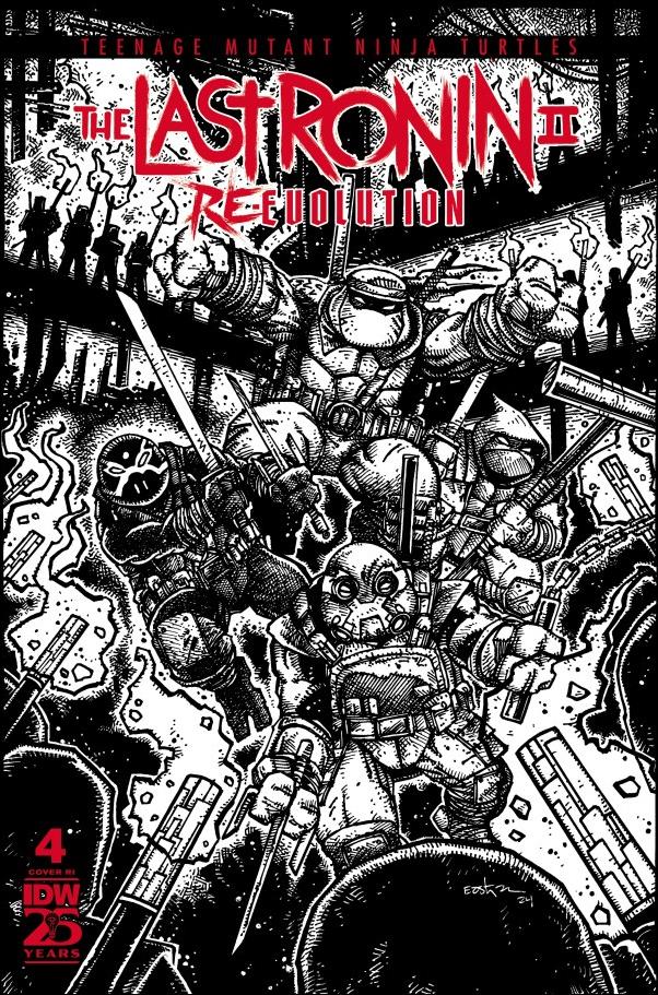 Teenage Mutant Ninja Turtles: The Last Ronin II - Re-Evolution issue 4-G Kevin Eastman B&W 1:100 Cardstock Cover