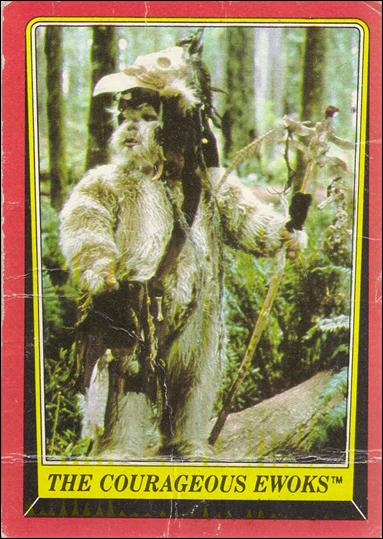 Star Wars: Return of the Jedi: Series 1 (Base Set) card 103 The Courageous Ewoks