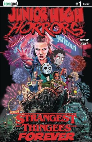Junior High Horrors: Strangest Thingees Forever Cover Image 1
