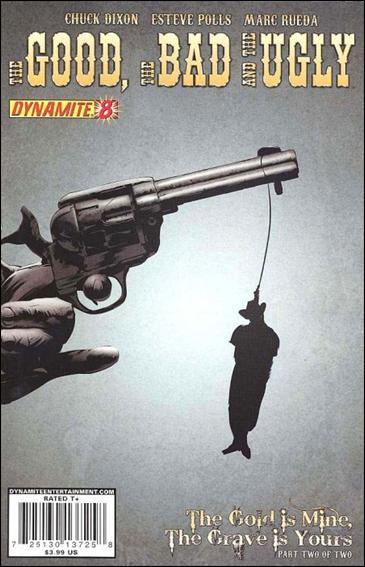 Good, the Bad and the Ugly issue 8