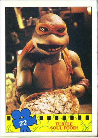 Teenage Mutant Ninja Turtles Movie (Base Set) card 22 Turtle Soul Food