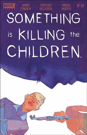 Something is Killing the Children issue 19 Werther Dell'Edera Cover