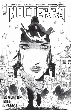 Nocterra Special: Blacktop Bill issue nn-D Tony Daniel 1:10 Black & White Cover